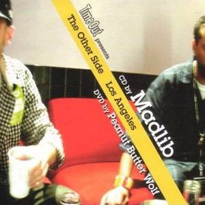 Madlib - The Other Side: Los Angeles, CD/DVD - The Giant Peach