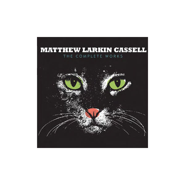Matthew Larkin Cassell - The Complete Works, 2xLP Vinyl - The Giant Peach