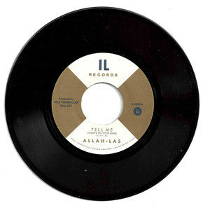 Allah-Las - Tell Me (What's On Your Mind), 7" Vinyl - The Giant Peach