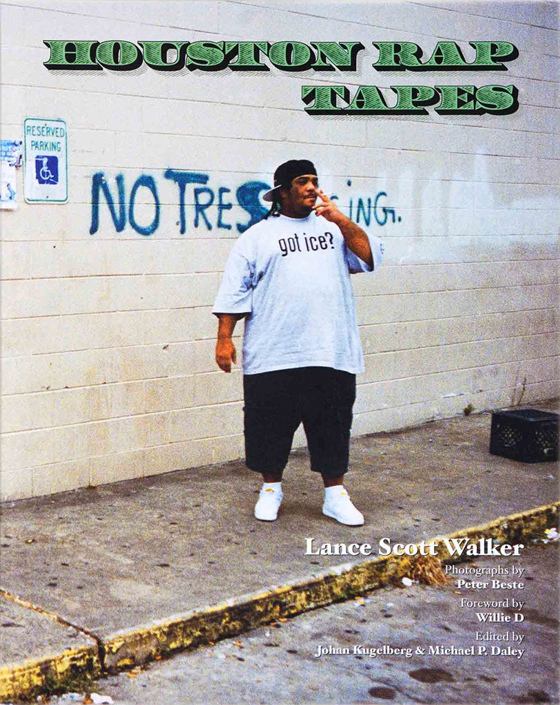 Lance Scott Walker - Houston Rap Tapes, Paperback