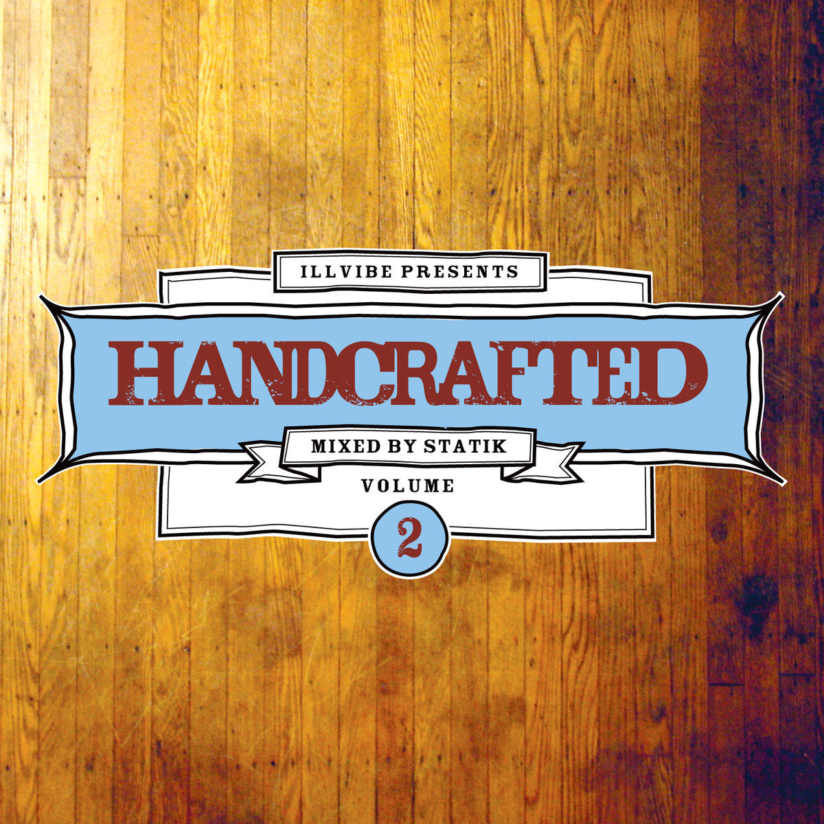 Illvibe Collective - Handcrafted Volume 2, Mixed CD - The Giant Peach