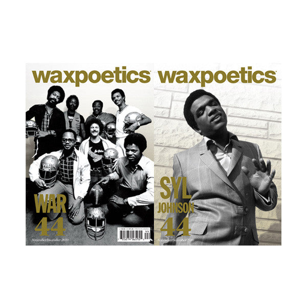 Wax Poetics - Issue 44: November/December 2010 (War/Syl Johnson) - The Giant Peach