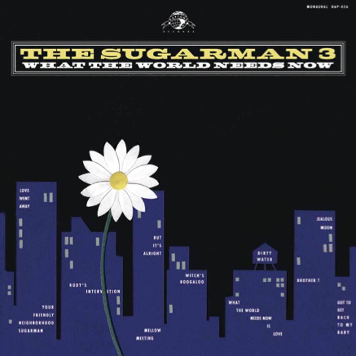 The Sugarman 3 - What the World Needs Now, LP + Download Card - The Giant Peach