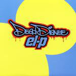 El-P - Dead Disnee, 12" Vinyl - The Giant Peach