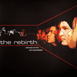 The Rebirth - Every Body Say Yeah, 12" Vinyl - The Giant Peach