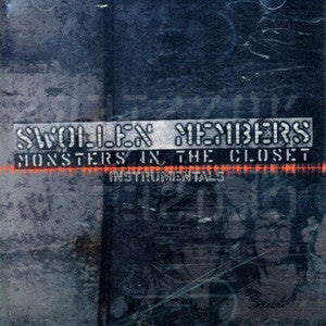 Swollen Members - Monsters In The Closet (Instrumentals), CD - The Giant Peach
