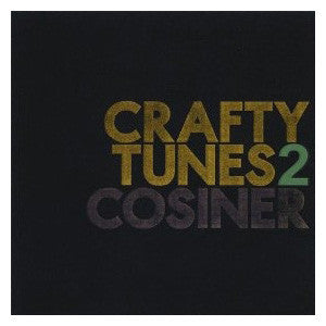 Cosiner - Crafty Tunes Vol. 2, CD - The Giant Peach
