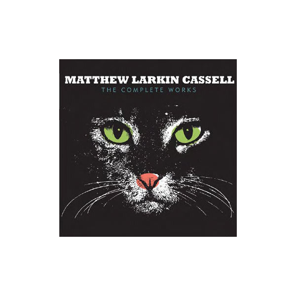 Matthew Larkin Cassell - The Complete Works, CD - The Giant Peach