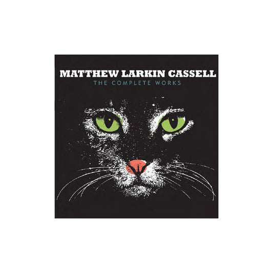 Matthew Larkin Cassell - The Complete Works, CD - The Giant Peach