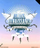 Italian Renaissance: The Start of a New Era, Paperback - The Giant Peach