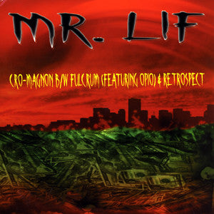 Mr. Lif - Cro-Magnon b/w Fulcrum (Feat. Opio) & Retrospect, 12" Vinyl - The Giant Peach