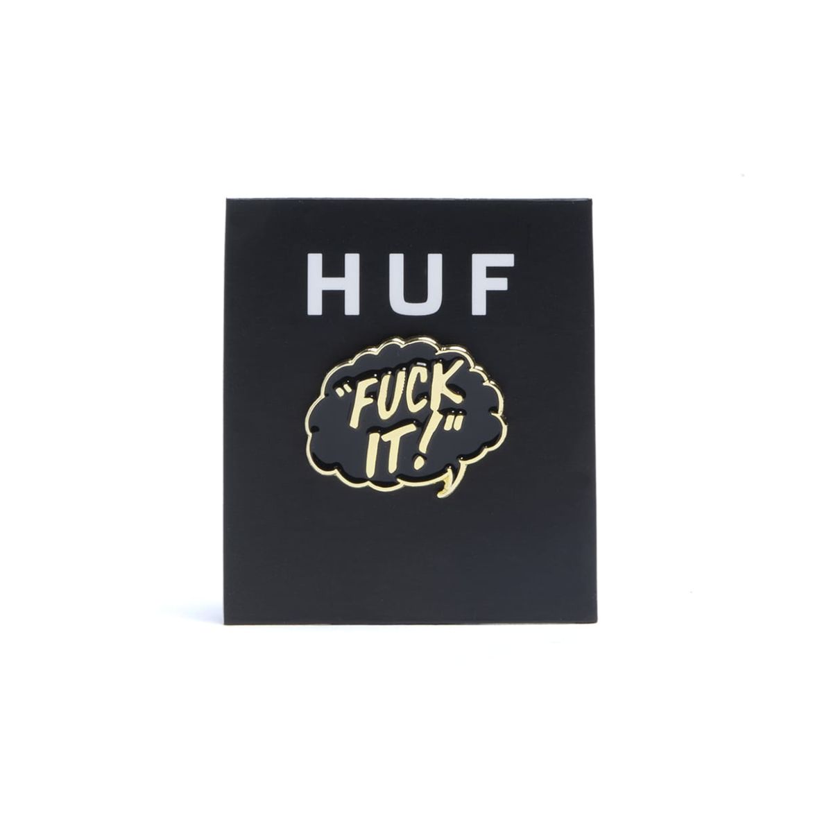 HUF - Fuck It Lapel Pin