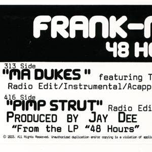 Frank-n-Dank - Ma Dukes feat. Tammy Lucas b/w Pimp Strut, 12" Vinyl - The Giant Peach