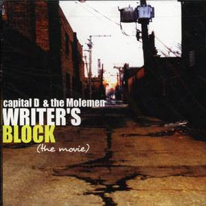 Capital D & The Molemen - Writer's Block, CD - The Giant Peach