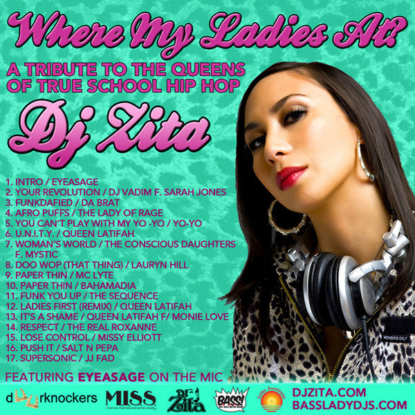 DJ Zita - Where My Ladies At?, Mixed CD - The Giant Peach