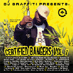 DJ Graffiti - Certified Bangers Vol. 1, Mixed CD - The Giant Peach