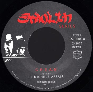 El Michels Affair - C.R.E.A.M. 7" Vinyl - The Giant Peach