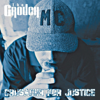 The Grouch - Crusader For Justice (Autographed), CD - The Giant Peach