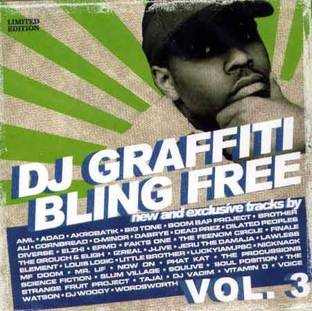 DJ Graffiti - Bling Free Volume 3, CD - The Giant Peach