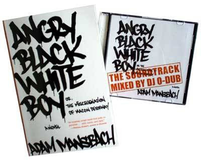 Adam Mansback - Angry Black White Boy, Softback Book - The Giant Peach