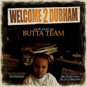 Butta Team - Welcome 2 Durham, 12" Vinyl - The Giant Peach