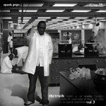 Spank Pops & DJ Tap. 10 - The Truth Vol. 3, CD - The Giant Peach