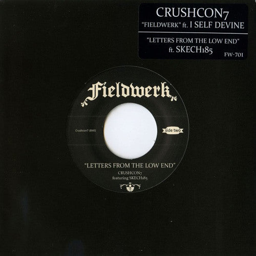 Crushcon7 & I Self Devine - Fieldwerk, 7" Vinyl - The Giant Peach