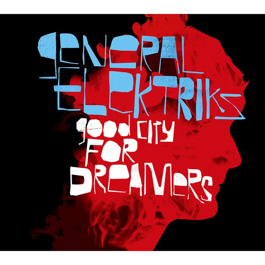 General Elektriks - A Good City For Dreamers, CD - The Giant Peach