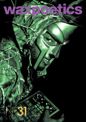 Wax Poetics - Issue 31 Shuggie Otis/ MF Doom - The Giant Peach