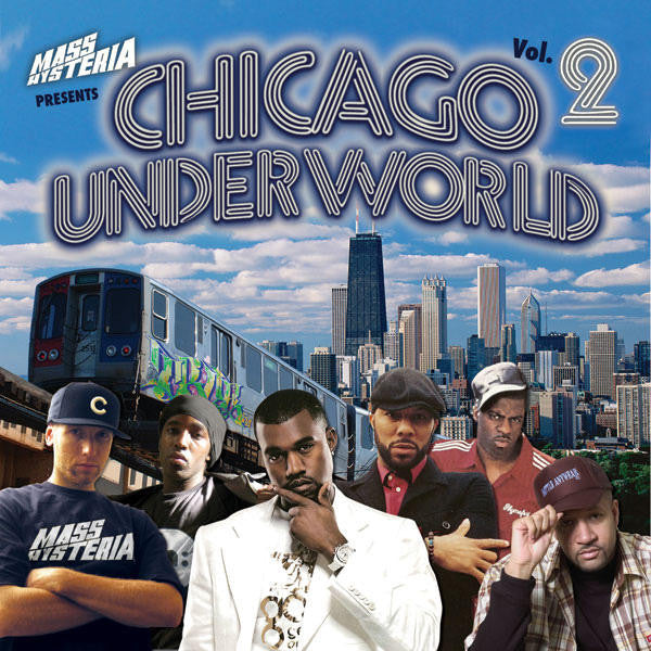 Mass Hysteria - Chicago UnderWorld Vol. 2, CD + Bonus Chi-City Beats - The Giant Peach