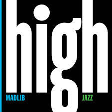 Madlib - Medicine Show No. 7: High Jazz, CD - The Giant Peach