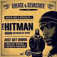 Create and Devastate, "The Hitman" feat Kut Masta Kurt RMX, 12" Vinyl - The Giant Peach