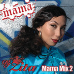 DJ Zita - MAMA MIX 2, Mixed CD - The Giant Peach
