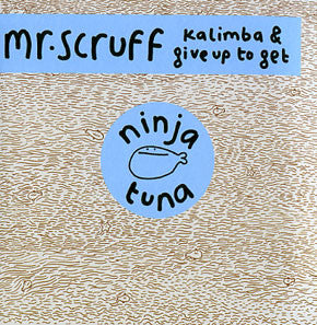 Mr. Scruff -  Kalimba/Give Up To Get, 12" Vinyl - The Giant Peach