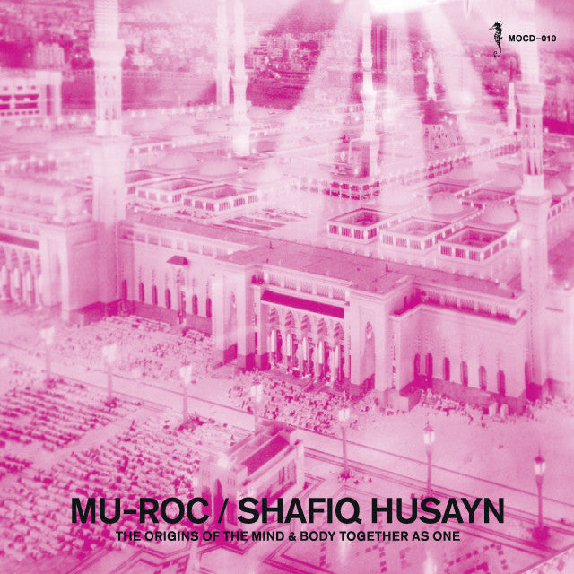 Shafiq Husayn - Mu-Roc  Mixed CD - The Giant Peach