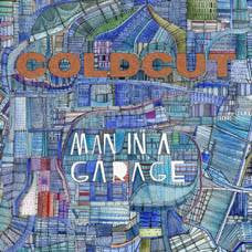 Coldcut - Man in a Garage, 12" Vinyl - The Giant Peach
