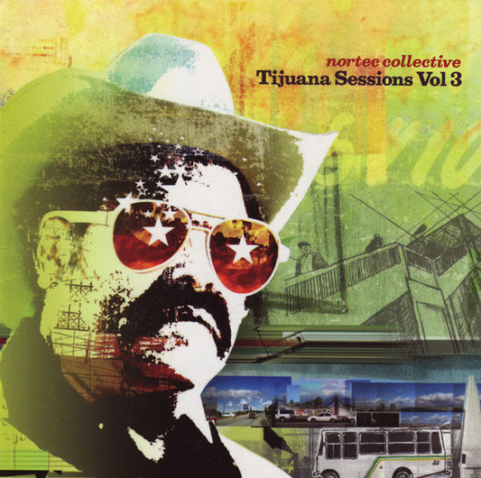 Nortec Collective - Tijuana Sessions Vol. 3, CD