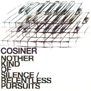 Cosiner - Nother Kind of Silence (Import), 7" Vinyl - The Giant Peach