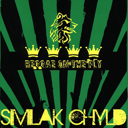 DJ Similak Chyld - Reggae On The Fly, Mixed CD - The Giant Peach