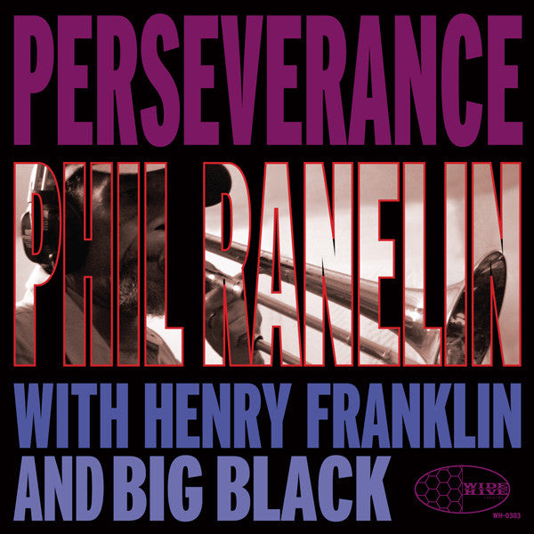 Phil Ranelin - Perserverance, CD - The Giant Peach