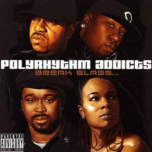 Polyrhythm Addicts - Break Glass, CD - The Giant Peach