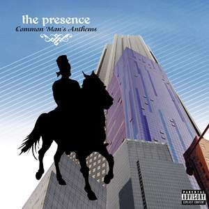 The Presence - Common Man's Anthems, CD - The Giant Peach