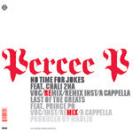 Percee P - No Time For Jokes, 12" Vinyl - The Giant Peach