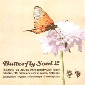 DJ Similak Chyld - Butterfly Soul Vol. 2, Mixed CD - The Giant Peach