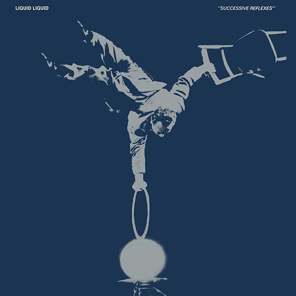Liquid Liquid - Successive Reflexes, 12" EP Vinyl - The Giant Peach
