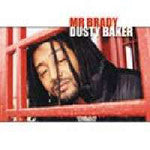 Mr. Brady - Dusty Baker, CD - The Giant Peach