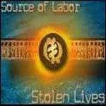Source Of Labor - Stolen Lives, 2xLP Vinyl - The Giant Peach
