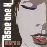 Ultra X: Taste Of X, CD - The Giant Peach