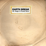 Mr. Magic & Pookie Blow - Earth Break, 12" Vinyl - The Giant Peach