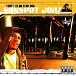 Sunspot Jonz - Don't Let 'Em Stop You, 2XLP Vinyl - The Giant Peach